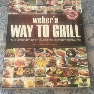 Weber's Way to Grill Cookbook